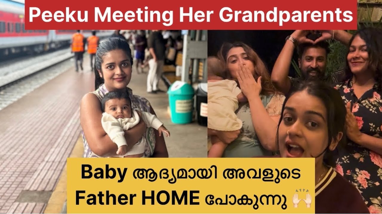 Peeku First time അവളുടെ Father Home പോകുന്നു 👋Meeting her Grandparents |Thrissur to Trivandrum💯