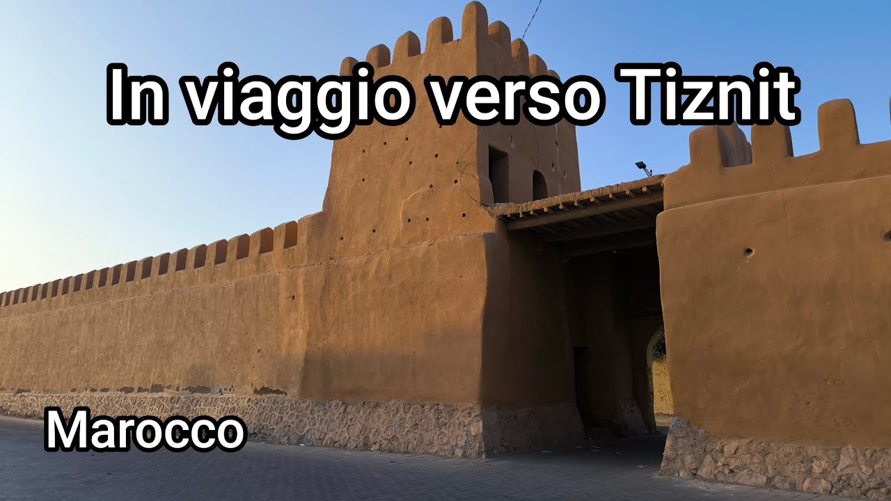 Verso Tiznit 🇲🇦 | Colori, sorrisi e vita quotidiana ✨