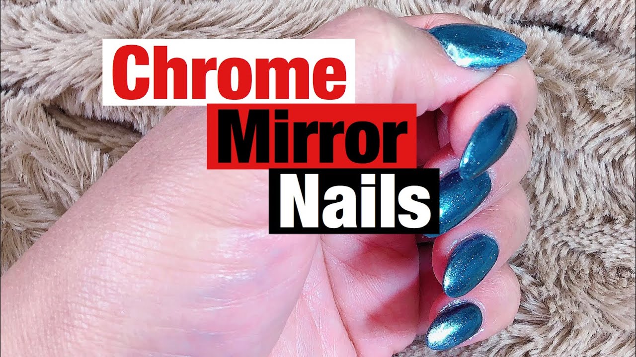 How to apply Chrome powder to achieve a mirror nails