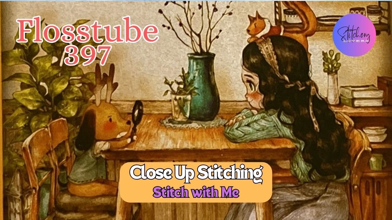 Continuing to Stitch The PAINTSOMEWAY The Afternoon Tea | Stamped CrossStitch | SWM | Flosstube #397