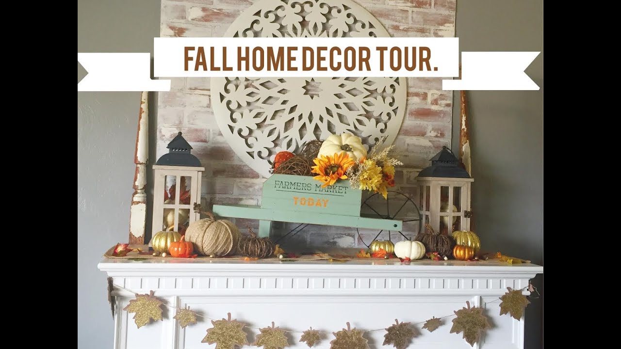 Fall Home Decor Tour 2016