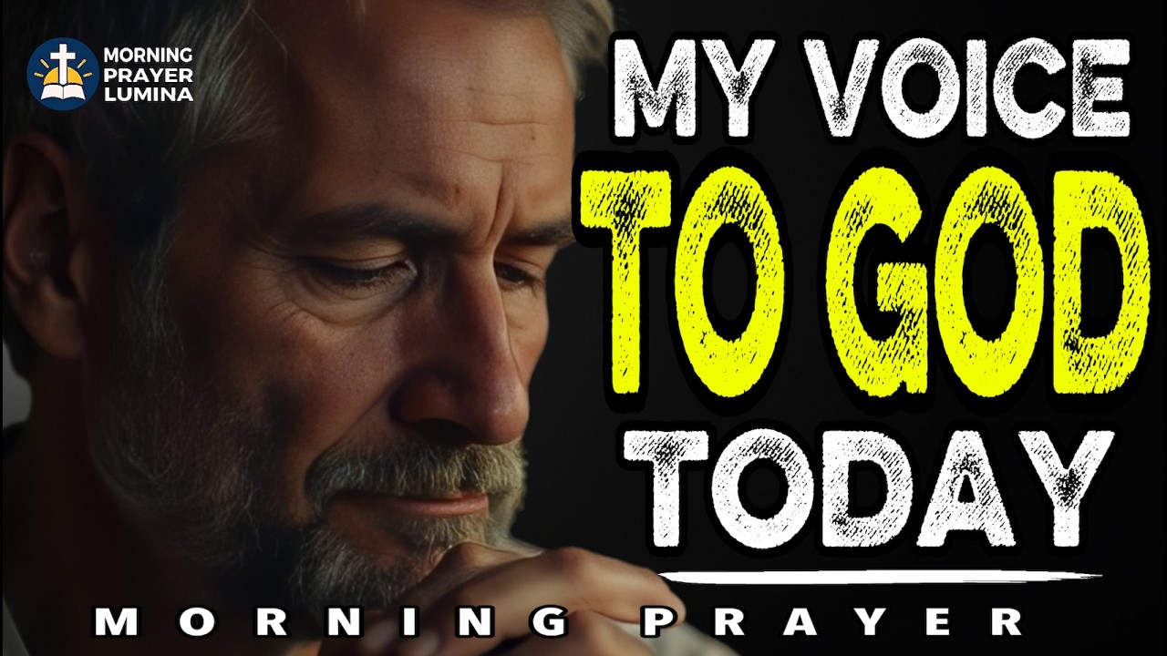 Psalm 5 | My voice You hear in the morning | morning prayer Lumina
