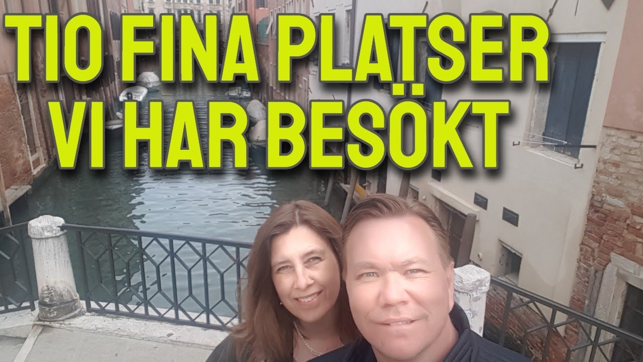 Tio platser vi har varit på med och utan husbil!