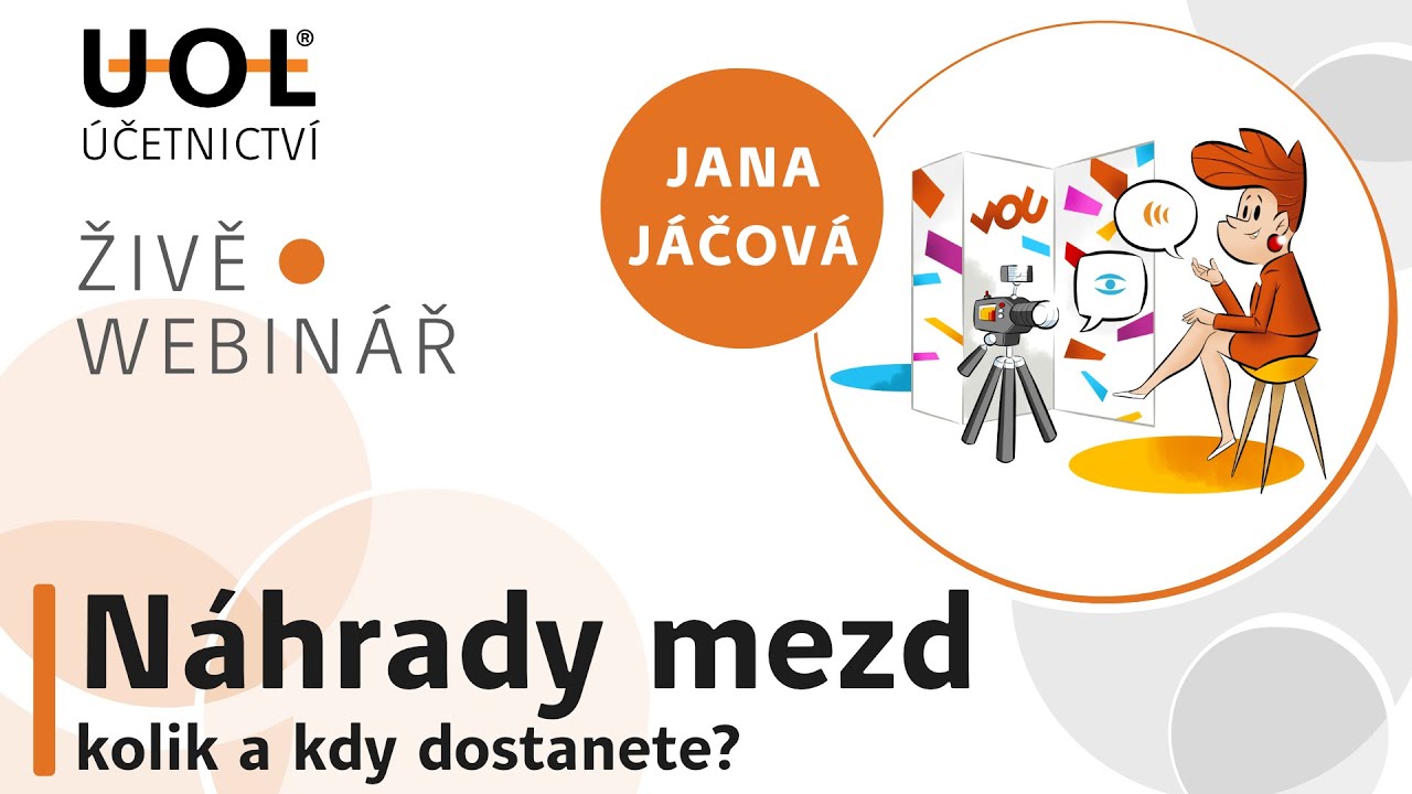 Náhrady mezd - kolik a kdy dostanete? | UOL Webinář 🔴