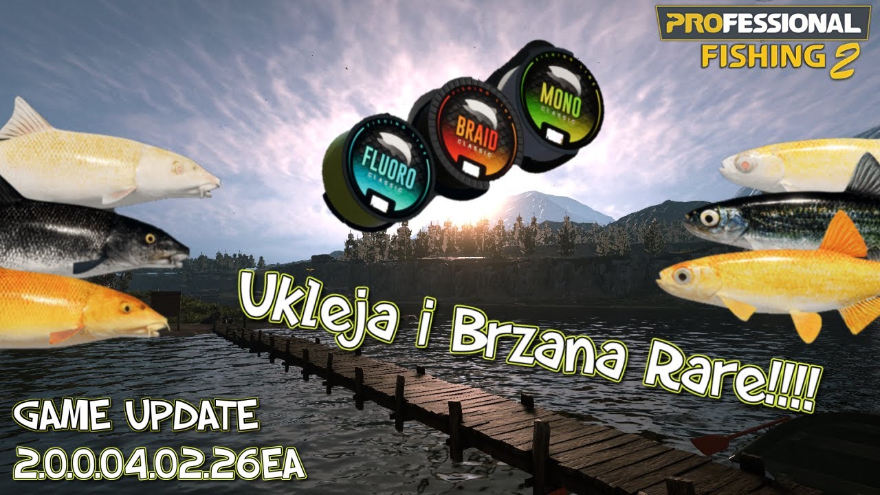 🎣 PF2 UPDATE 2.0.0.04.02.26EA – naprawione haki, glitche i… nowe żyłeczki!!! Bye bye Chairdriving😭