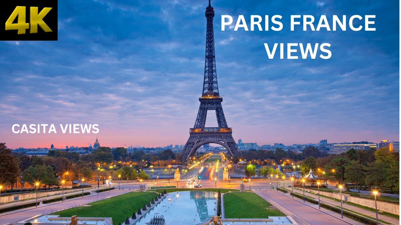 Paris france views / must see / 4k