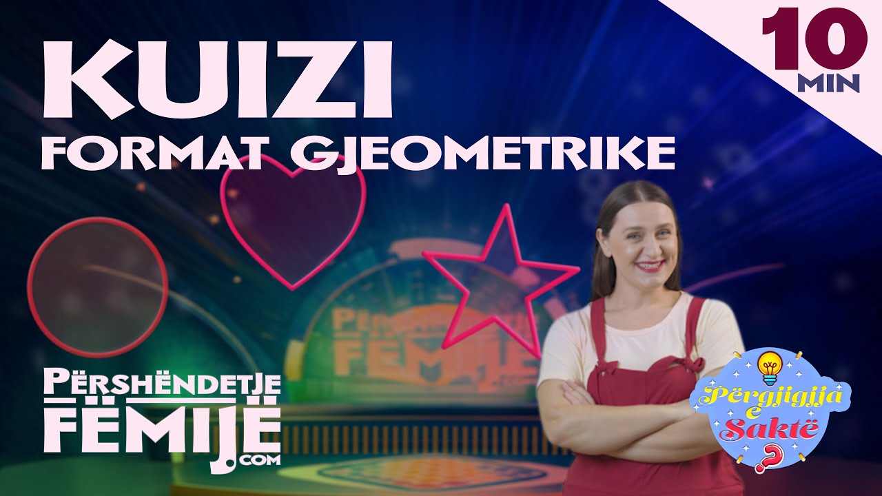 Kuizi i Formave Gjeometrike – Përgjigjja e Saktë në Përshëndetje Fëmijë!