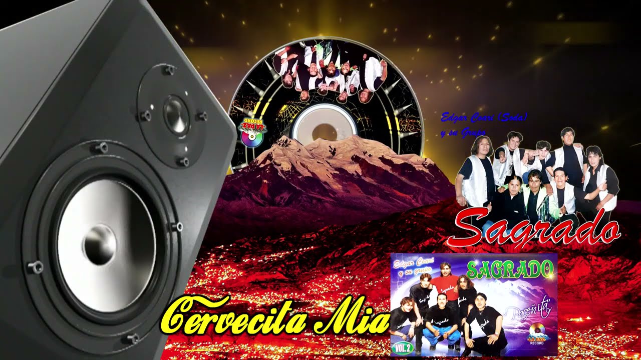 Grupo Sagrado / Cervecita Mia / Gran Champion Producciones