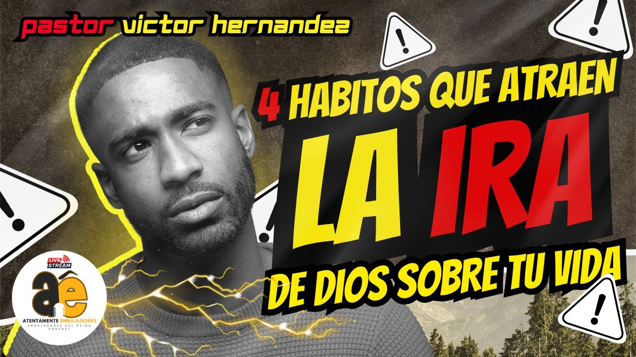 Deja de hacer estas 4 cosas! Estan causando la IRA de Dios sobre tu vida! | Pastor Victor Hernandez