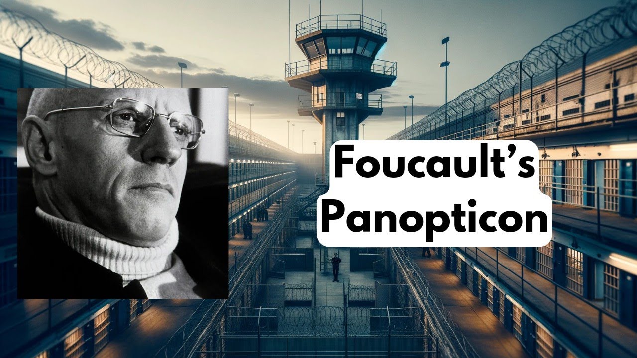 Foucault&rsquo;s Panopticon: The Architecture of Power and Control