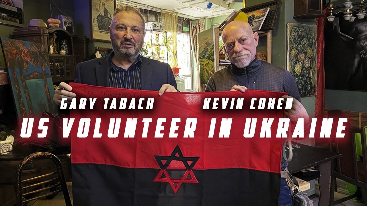 US VOLUNTEER in Ukraine KEVIN COHEN 🦅 Gary Yuri Tabach