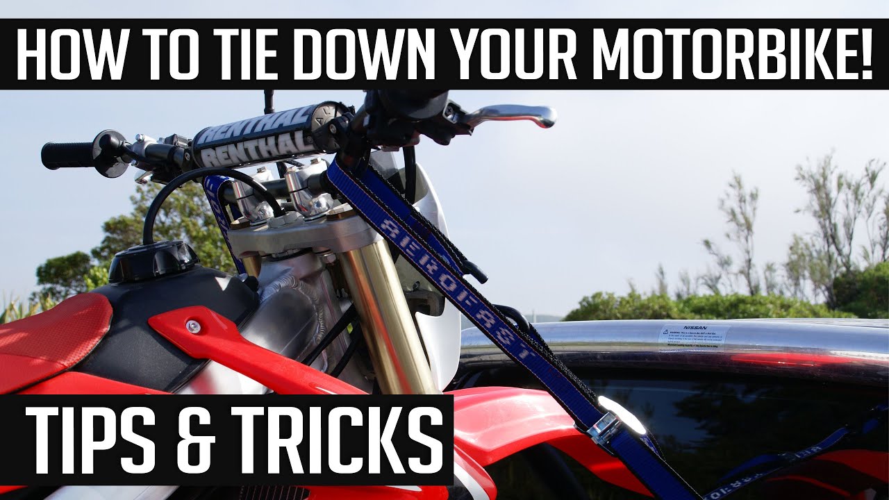 How to Tie down your Motorcycle?