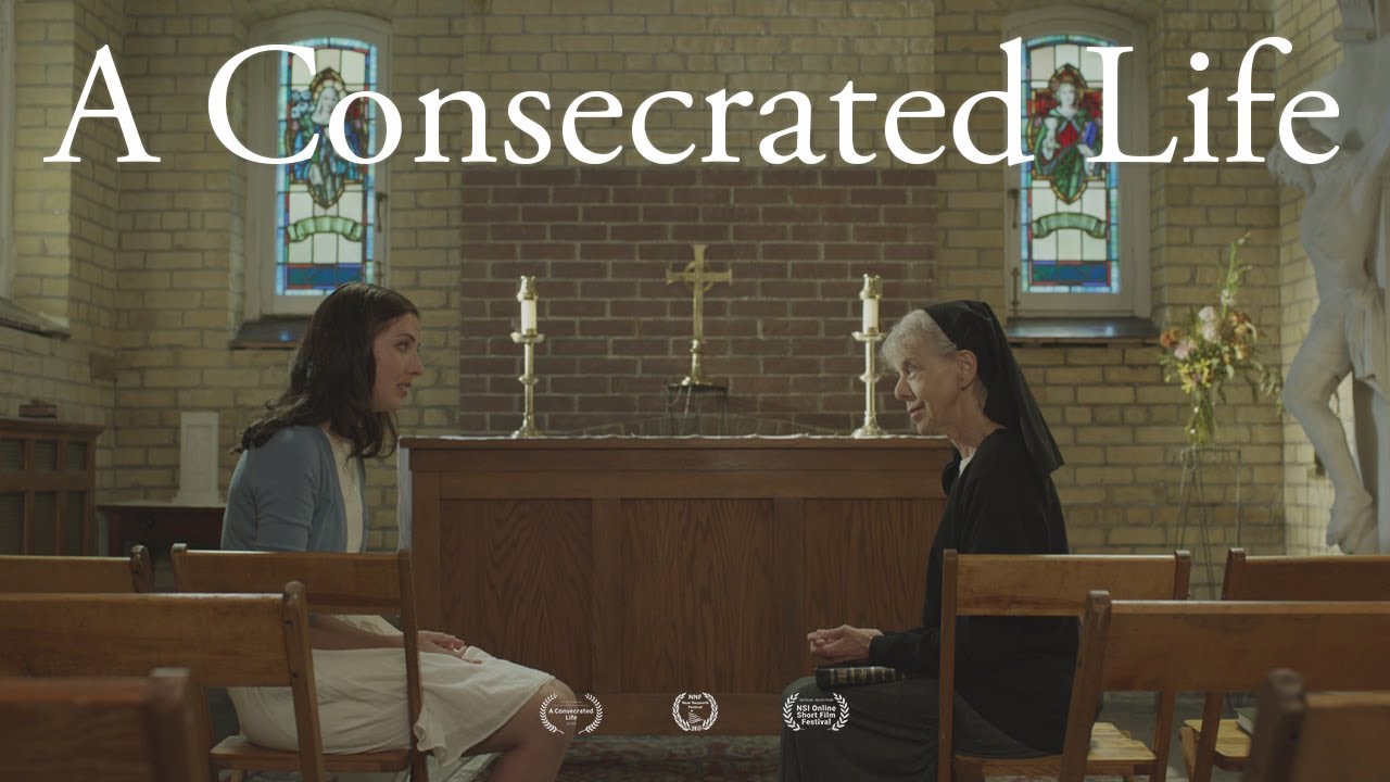 A Consecrated Life (2017) Religious Drama Short Film