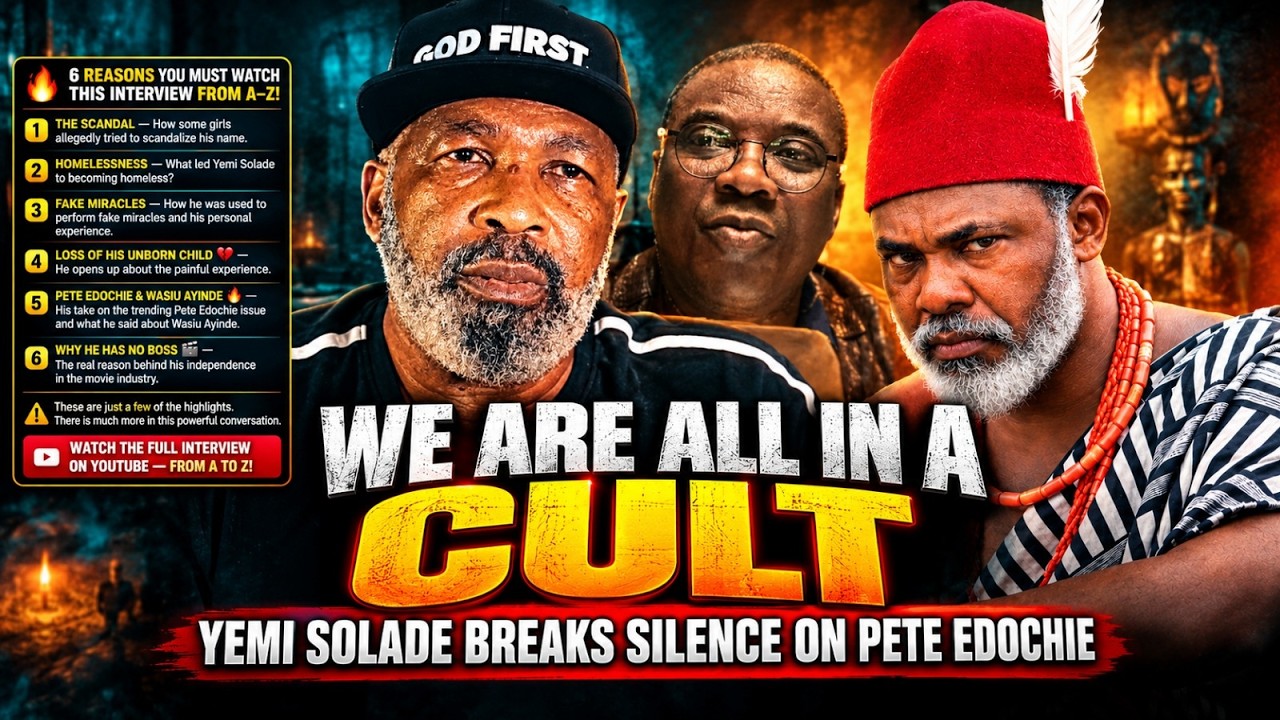 WE ARE ALL IN CULT!YEMI SOLADE BREAKS SILENCE ON PETE EDOCHIE AND BEEN HOMELESS AT SOME POINT-UNTOLD