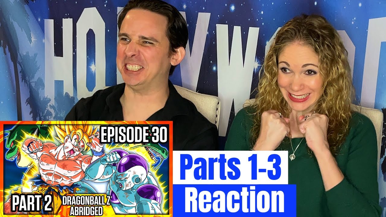 Dragon Ball Z Abridged Episode 30 Reaction