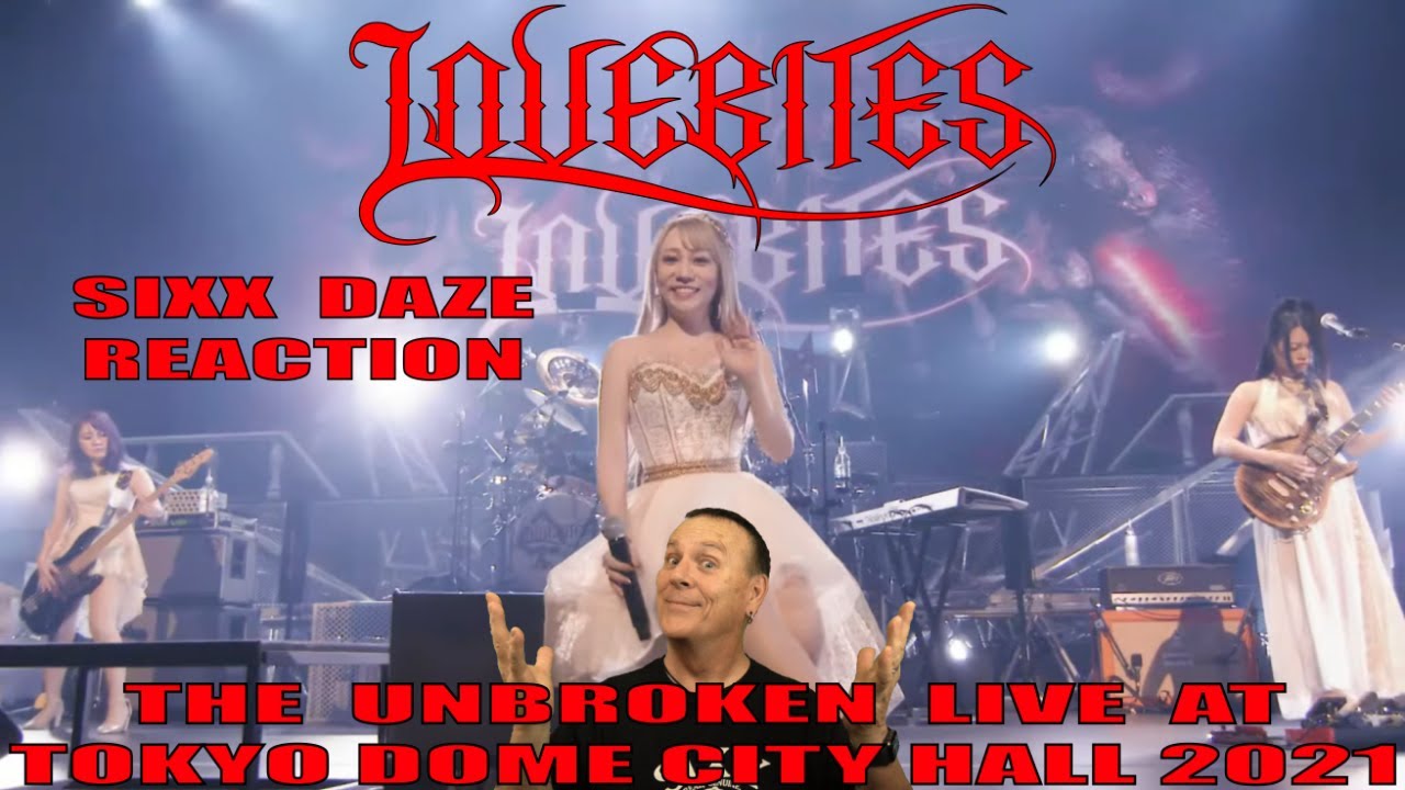 LOVEBITES: The Unbroken Live at Tokyo Dome City Hall 2021 Reaction