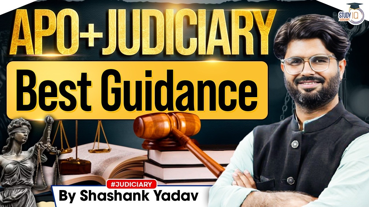 APO + Judiciary Preparation 2026 | Best Guidance by Shashank Yadav