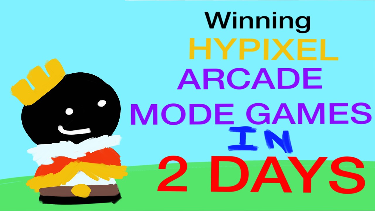 Trying To Win All Hypixel Arcade Gamemodes In 2 DAYS...