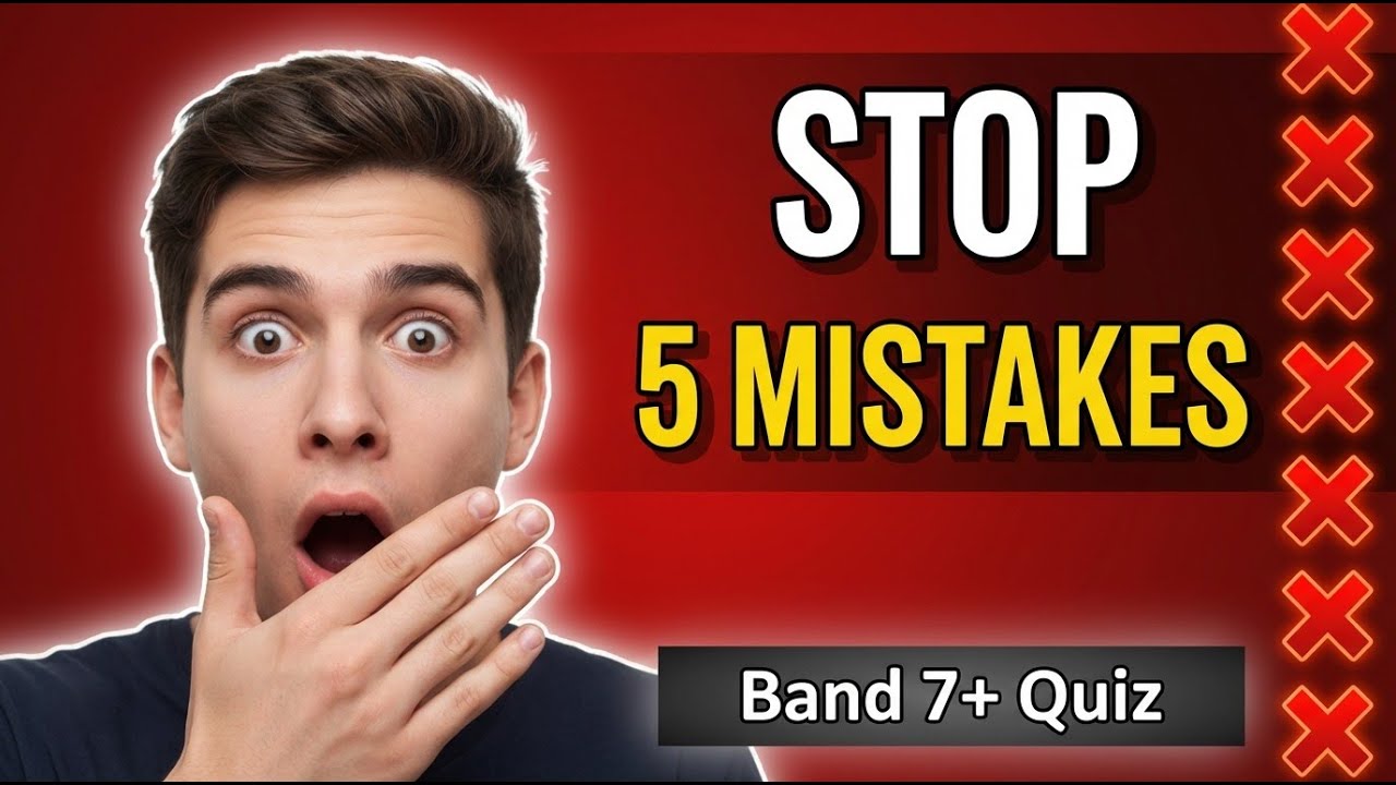 STOP Making These IELTS Writing Mistakes