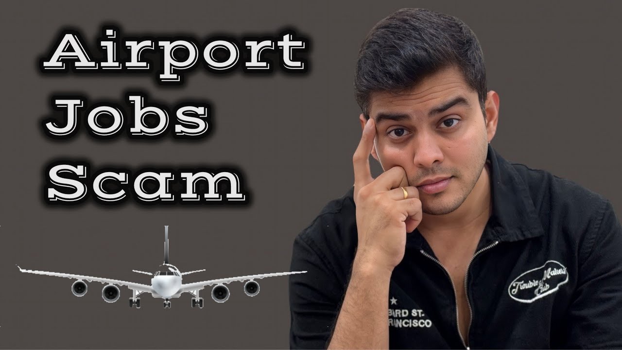 Airport jobs Scam | be aware of fake airport jobs | Air ticketing staff jobs scam