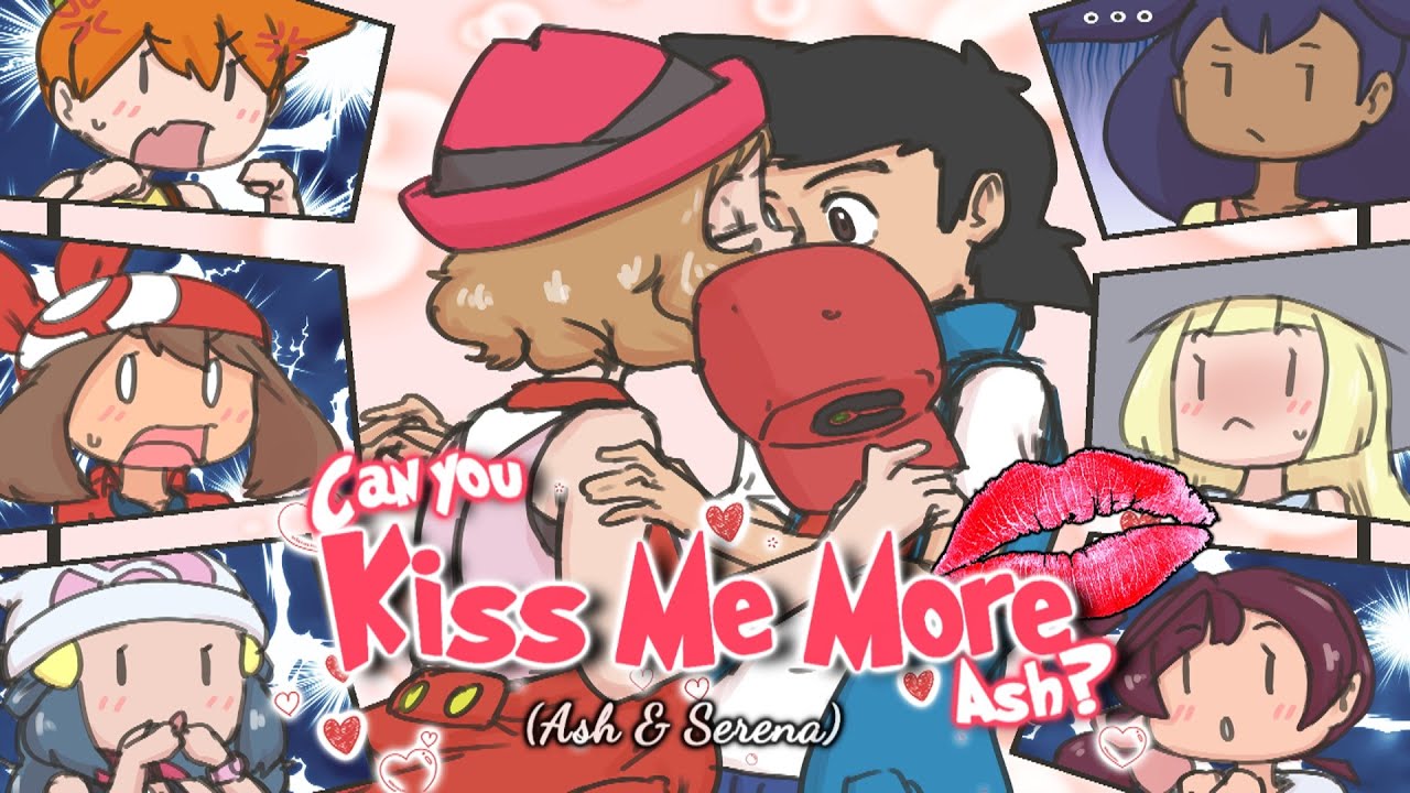 ღ♥♪♫ KISS ME MORE! // Amourshipping [Ash & Serena] ღ♥♪♫