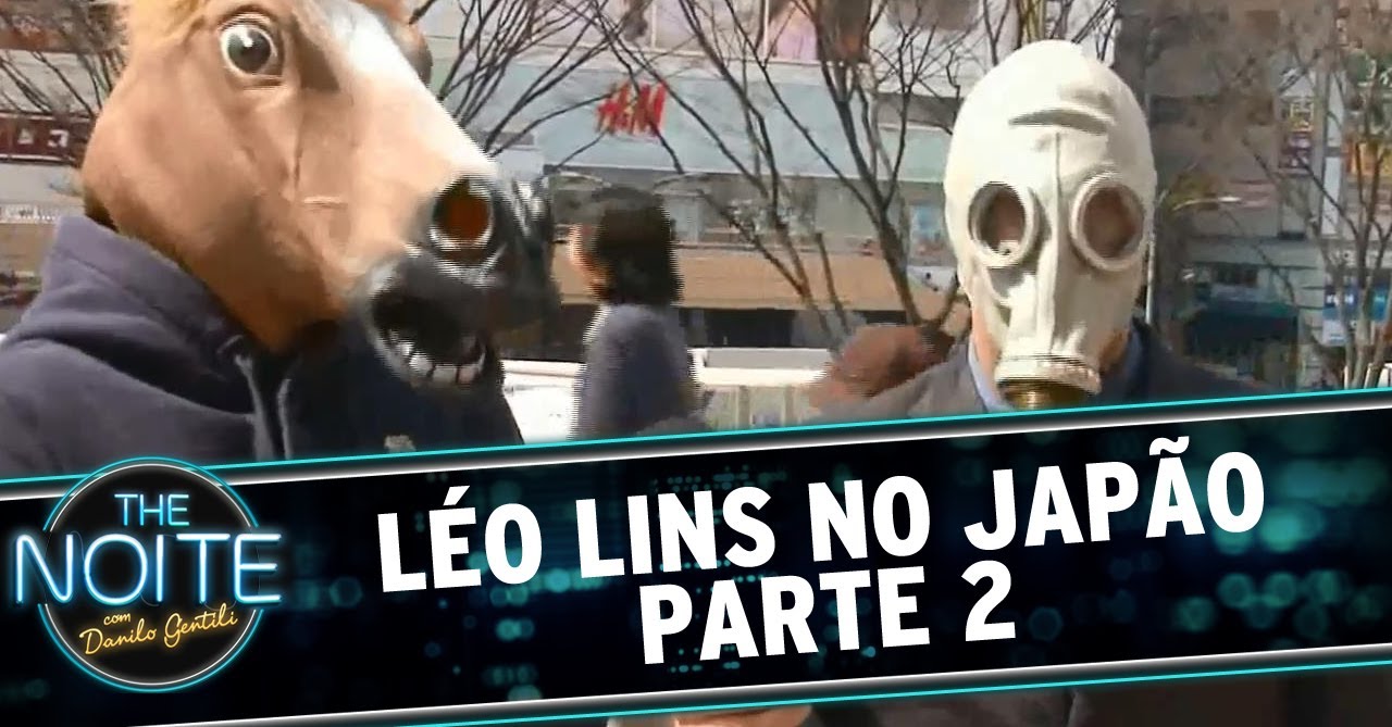 Mais aventuras de Léo Lins no Japão