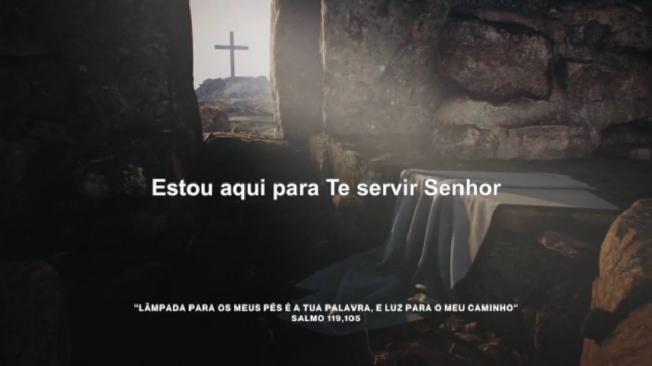 Estou aqui para Te servir Senhor