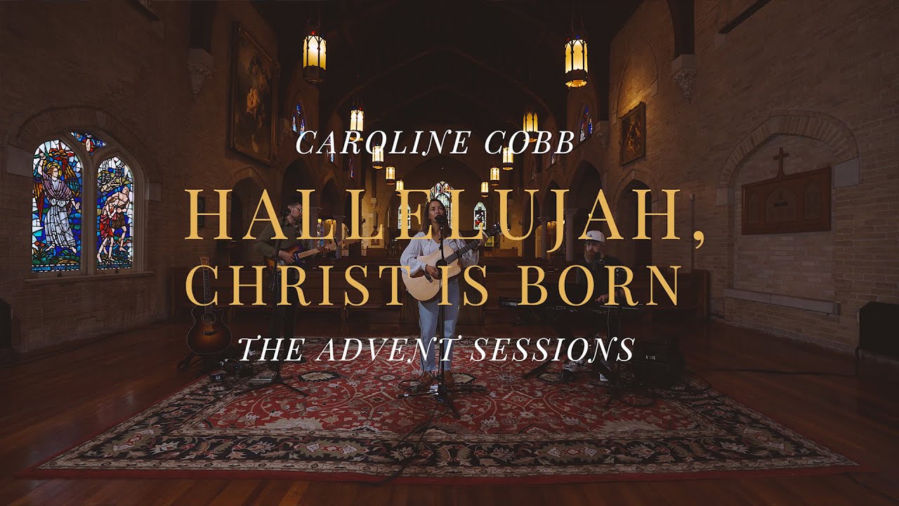 Hallelujah, Christ Is Born - Live (Official Video)