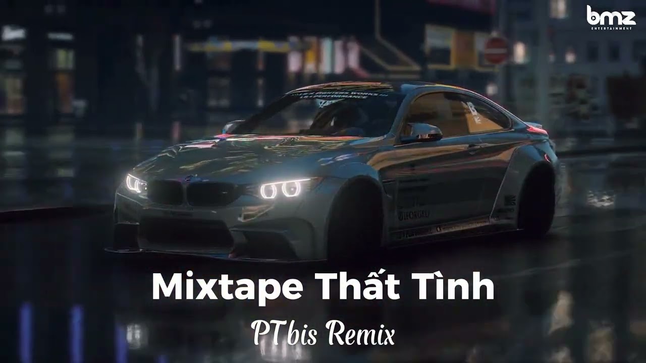 Mixtape Thất Tình Cực Hay 2026 - PTbis Remix ||