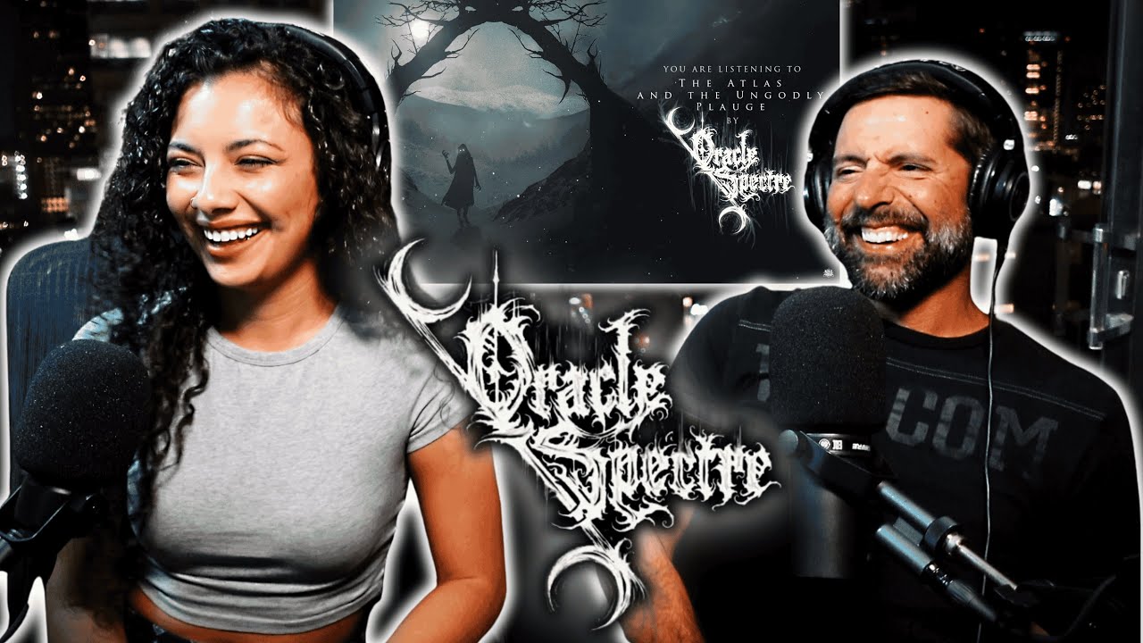 Oracle Spectre - THE ATLAS AND THE UNGODLY PLAGUE (Reaction)