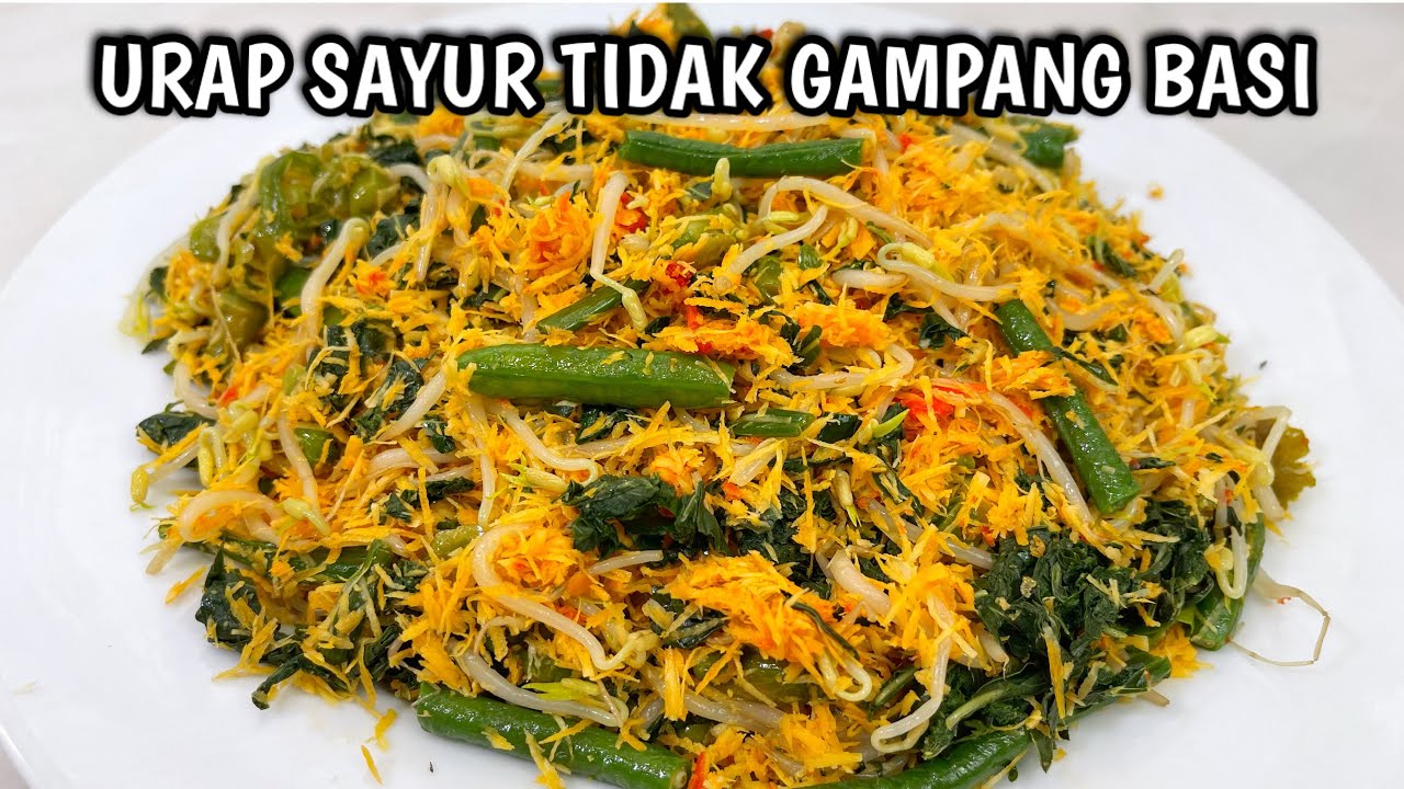 RESEP URAP SAYUR GA GAMPANG BASI