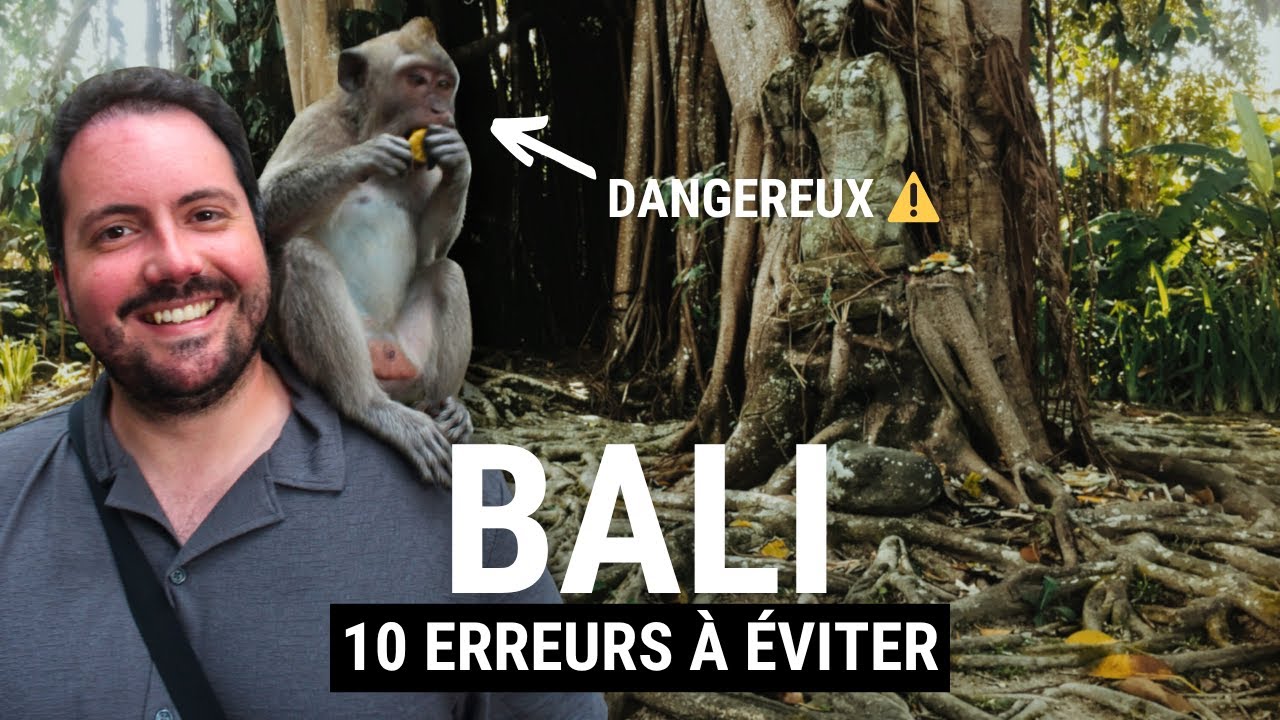 10 ERREURS à éviter à BALI (ne fais pas ça !)
