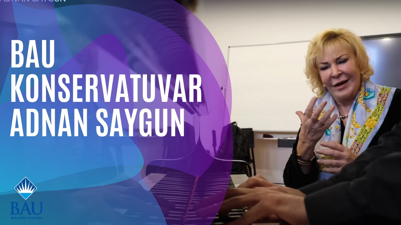 BAU Konservatuvar | Adnan Saygun