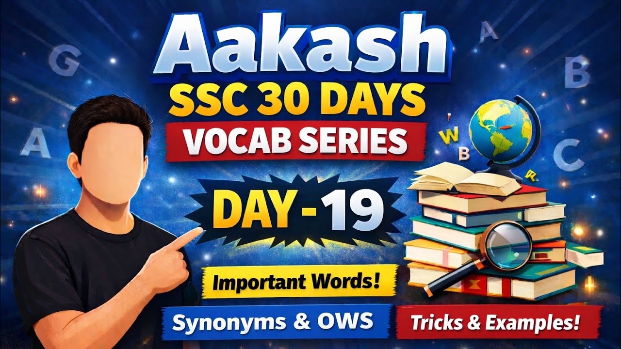 Day 19 | Synonyms & OWS | Aakash SSC 30 Days Vocab Series | Important Words for SSC Exams
