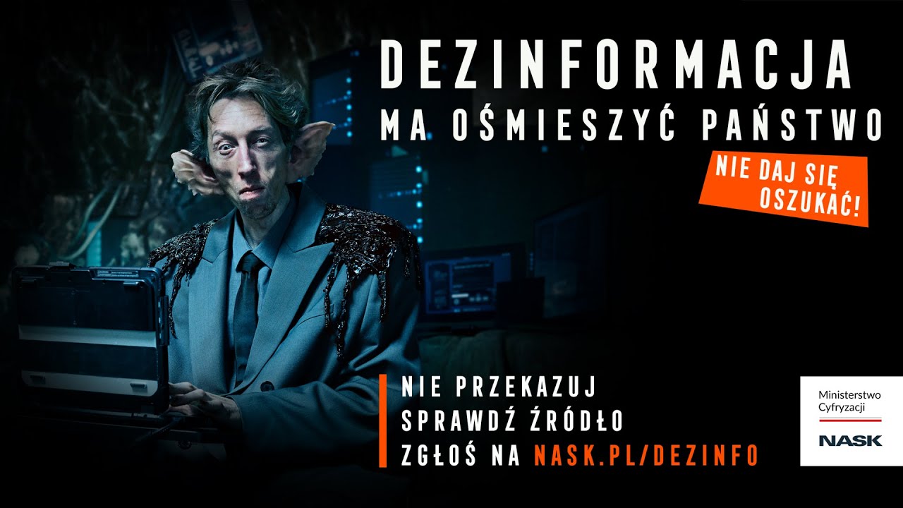 Dezinformacja ma ośmieszyć państwo. Nie daj się oszukać | Ministerstwo Cyfryzacji | NASK
