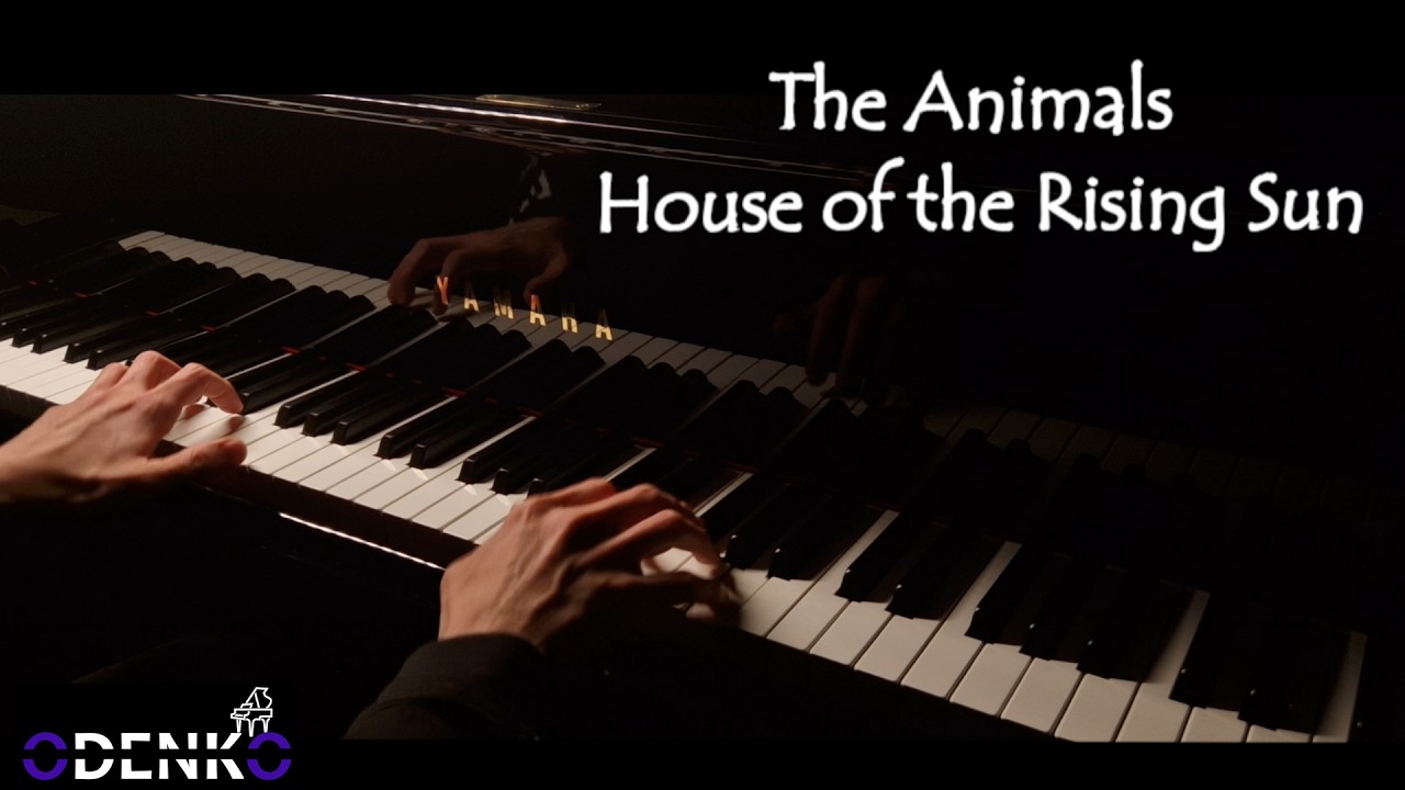 The Animals - House of the Rising Sun [Piano Cover]