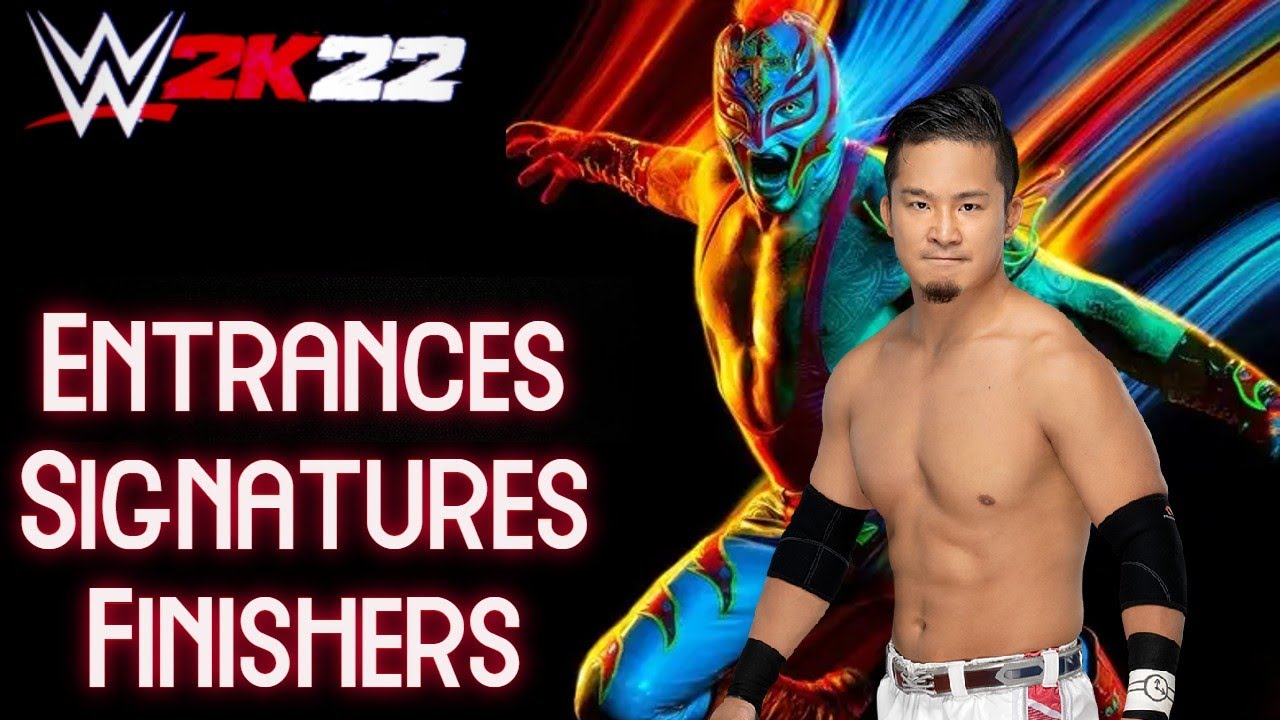 WWE 2K22 Entrances/Signatures/Finishers: Kushida