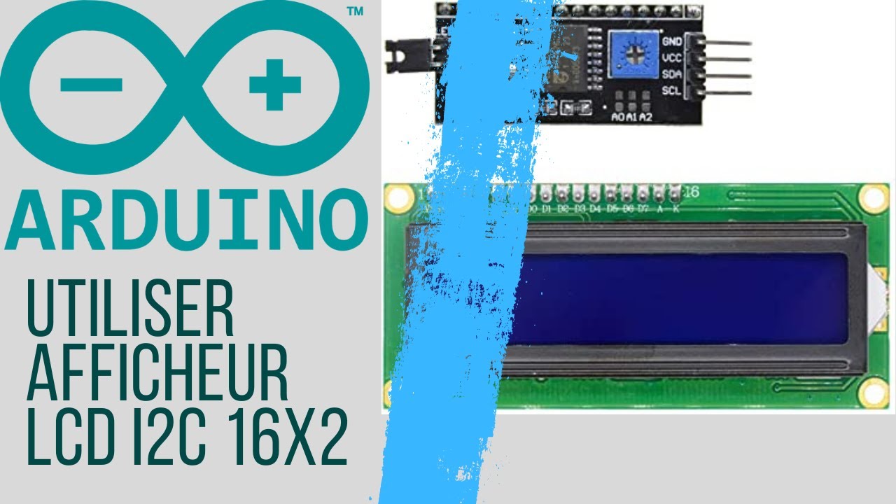 Utiliser écran LCD I2C | ARDUINO #24
