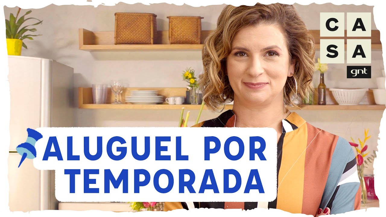 ALUGUEL DE TEMPORADA: dicas para organizar o seu imóvel para alugar | Manual da Micaela