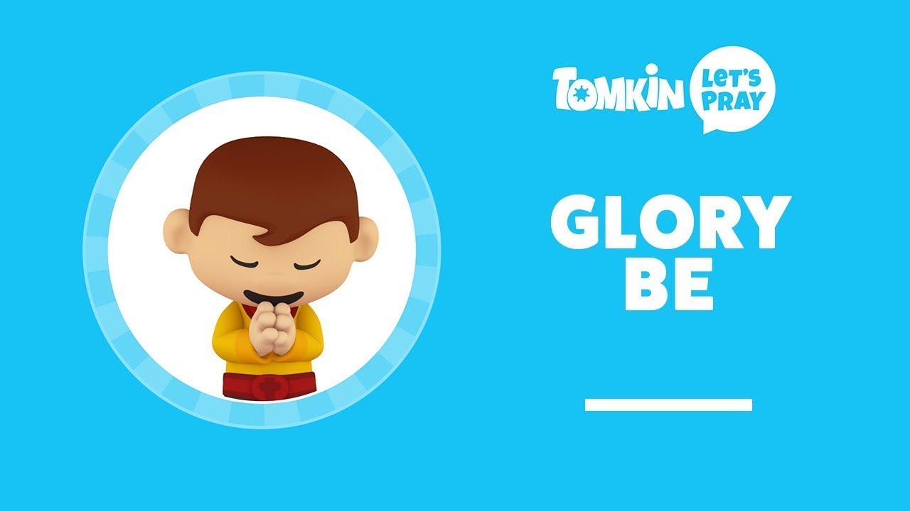 Glory Be Prayer for Kids | Give Glory to God Forever | Let&rsquo;s Pray with Tomkin