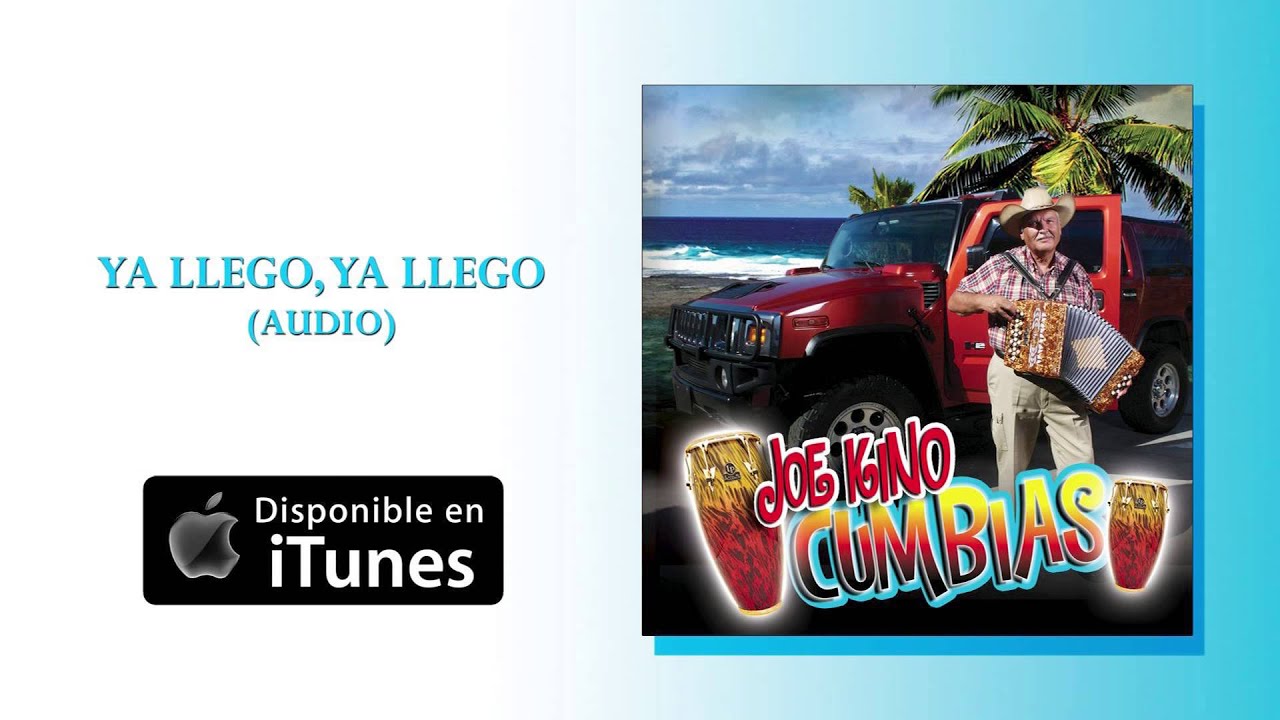 Joe Kino - Ya Llego, Ya Llego