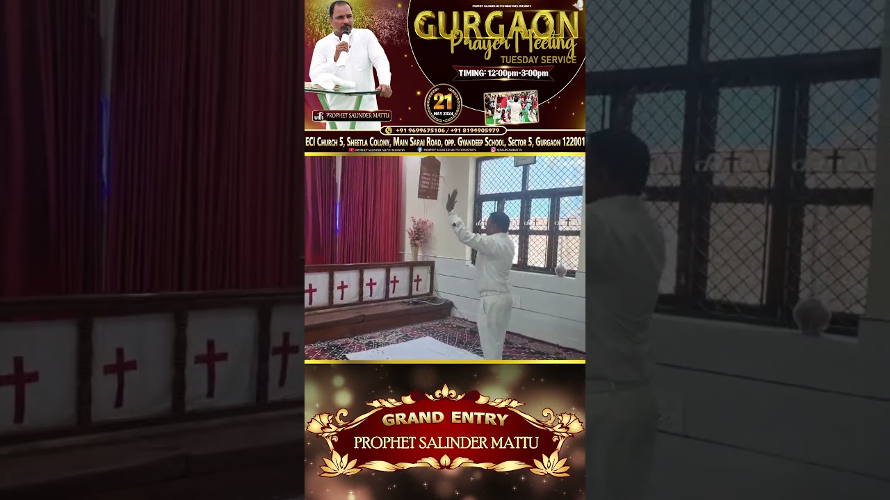 PROPHET SALINDER MATTU || GRAND ENTRY || PROPHETIC MINISTRY ||