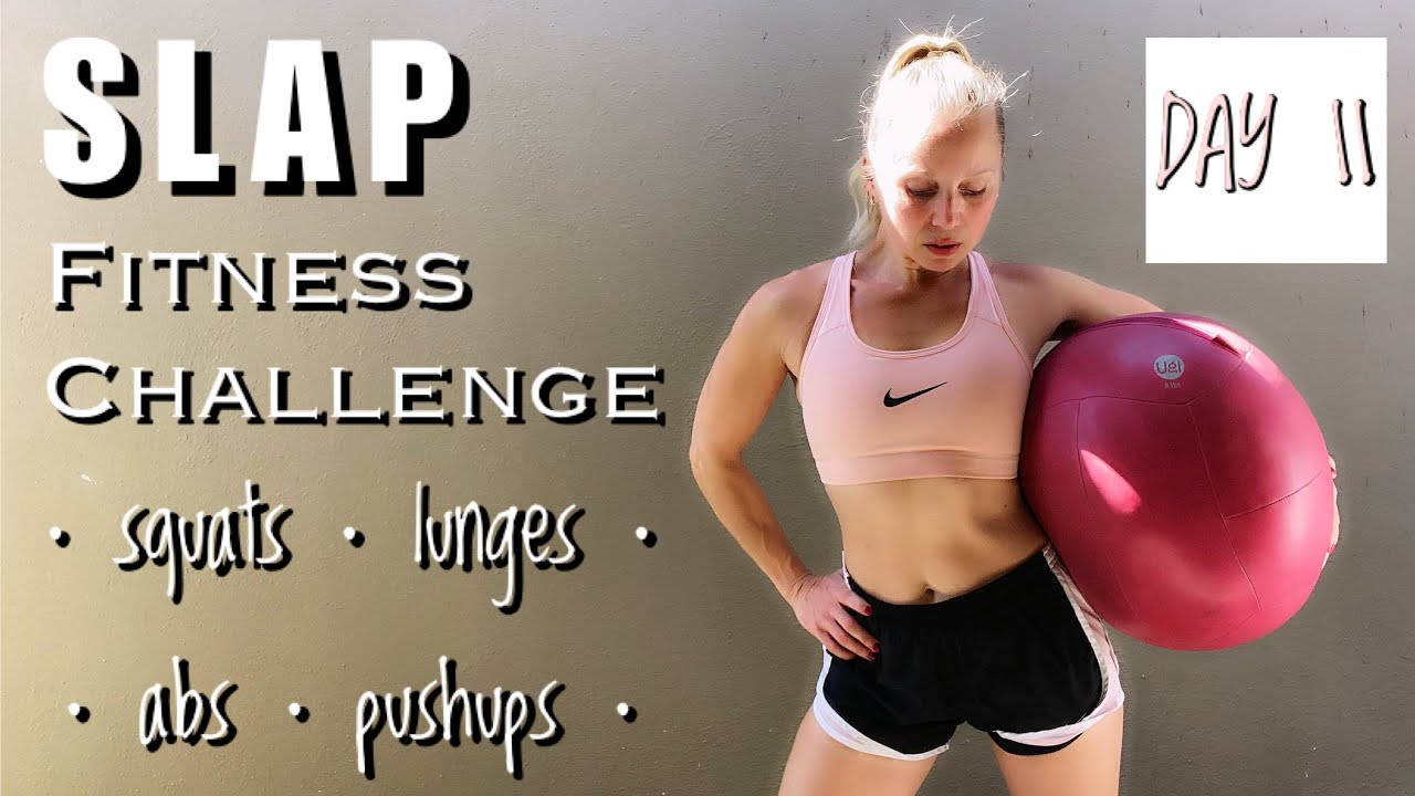 7th Annual SLAP Fitness Challenge - Day 11