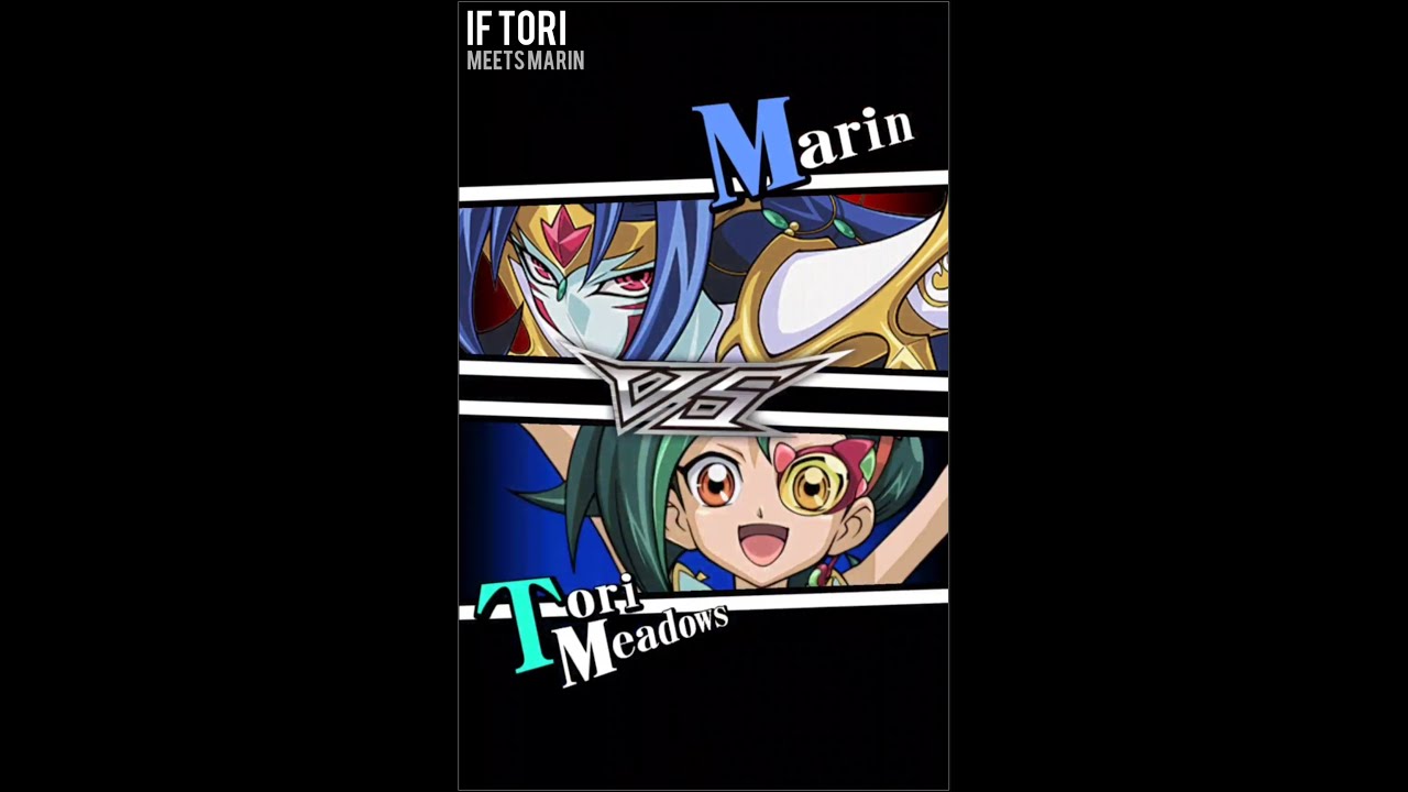 Yugioh Duel Links - If Tori meets Marin