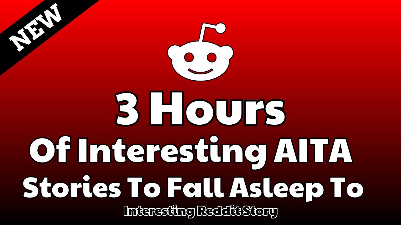3 Hours of interesting AITA stories to fall asleep to | Reddit stories Relationship advice