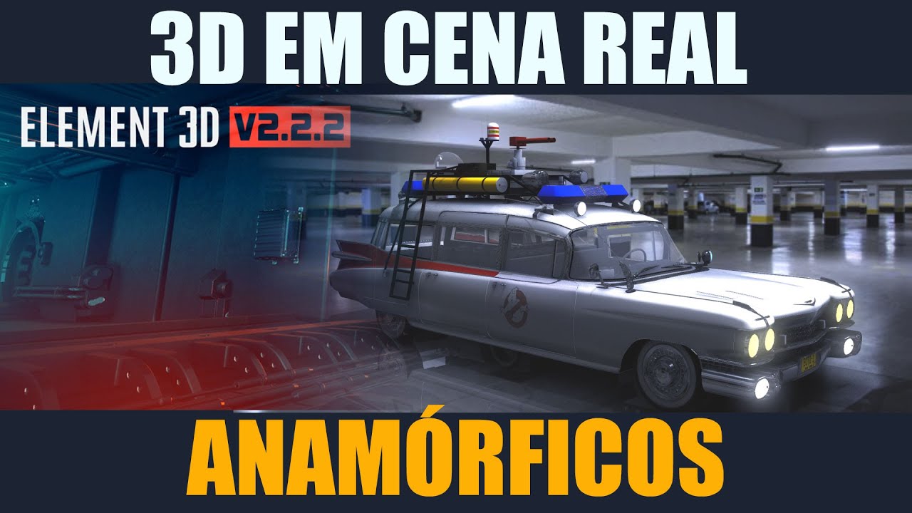 3D em cena real usando Element 3D - Anamórficos