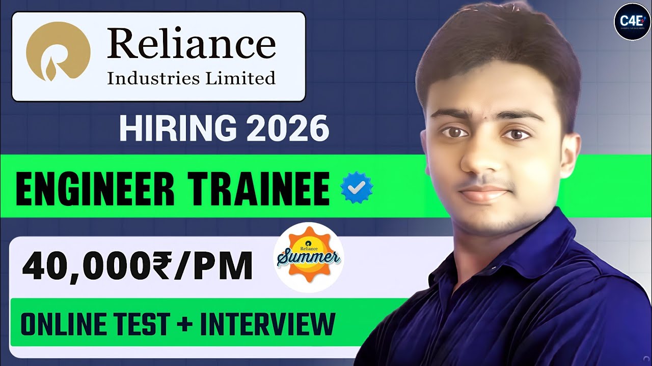 Reliance Industries Hiring 2026। Engineer Trainee। RIL Summer Internship 2026। Reliance get 2026 