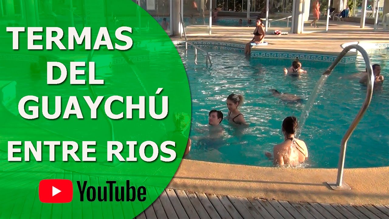 Termas del Guaychú - Gualeguaychú - Entre Ríos
