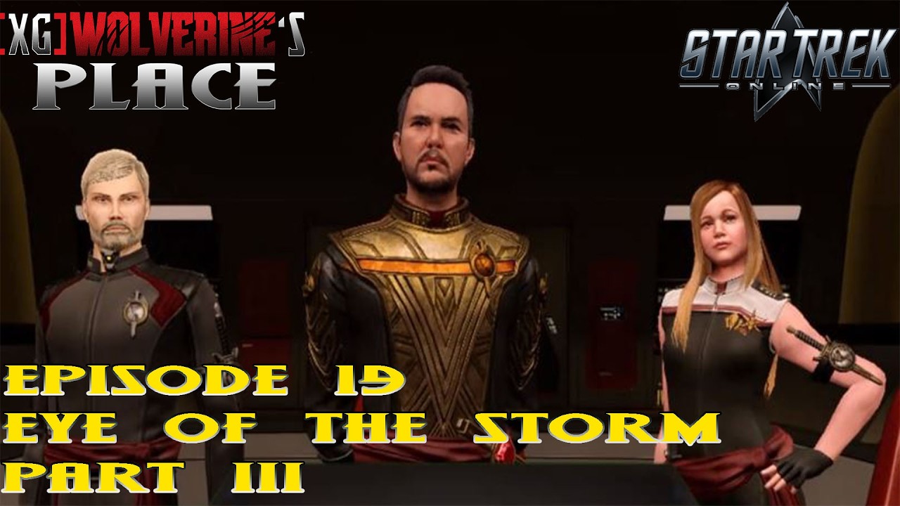 Star Trek Online Story Series Episode 19. Eye of the Storm Part III