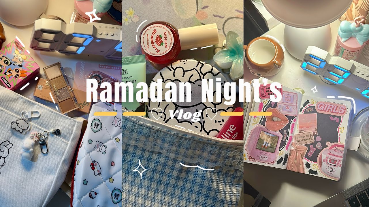 ✨Ramadan night’s🌙*٣شەوی ڕەمەزان لەگەڵ منSHEIN haul,study,journal,sewing🪡